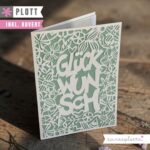 Plotterdatei „Karte Blumenmuster – Glückwunsch"